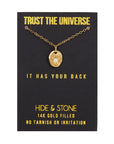 Trust The Universe- It Has Your Back